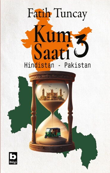 KUM SAATİ 3 HİNDİSTAN PAKİSTAN
