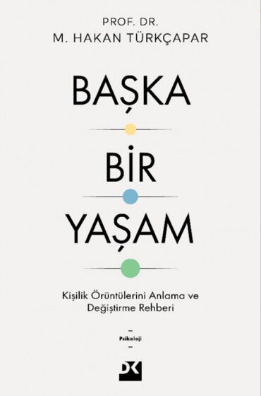 BAŞKA BİR YAŞAM