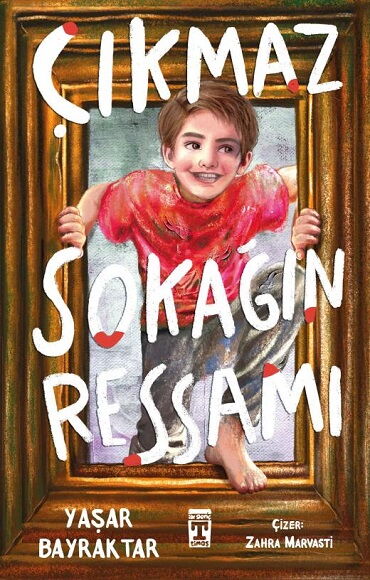 ÇIKMAZ SOKAĞIN RESSAMI