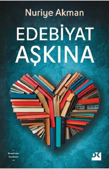 EDEBİYAT AŞKINA         