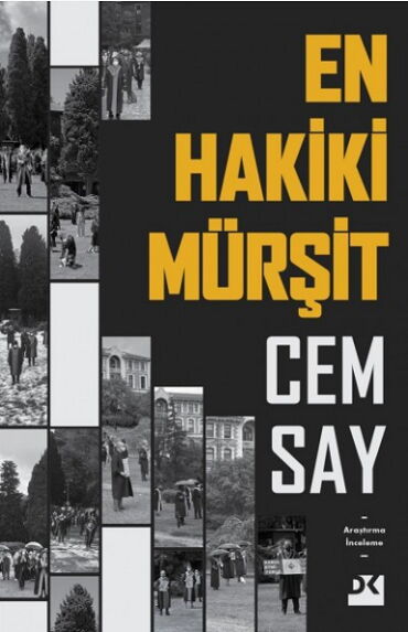 EN HAKİKİ MÜRŞİT