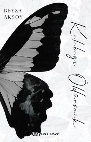 KELEBEĞİ ÖLDÜRMEK K.KAPAK