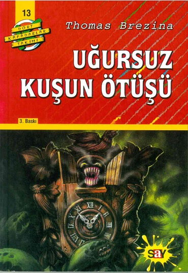 4 KAFADARLAR 13 UĞURSUZ KUŞUN ÖTÜŞÜ