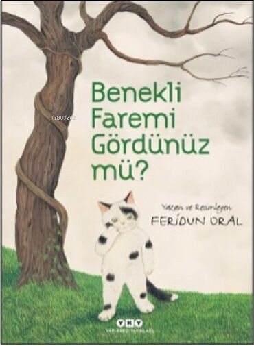 BENEKLİ FAREMİ GÖRDÜNÜZ MÜ? CİLTLİ