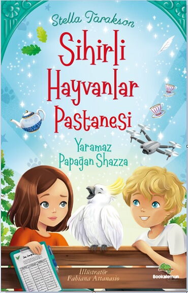SİHİRLİ HAYVANLAR PASTANESİ YARAMAZ PAPAĞAN SHAZZA