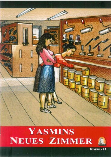 ALMANCA HİKAYE YASMİNS NEUES ZİMMER