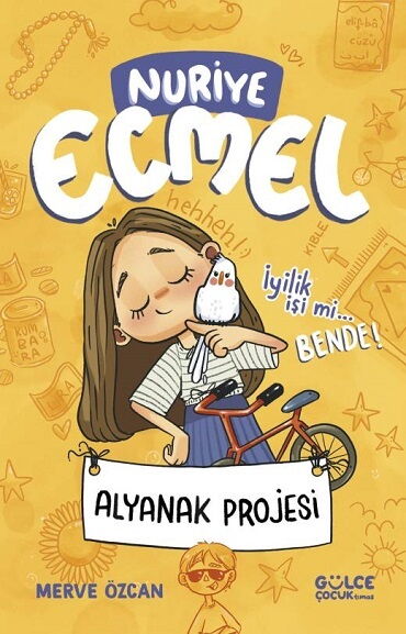 ALYANAK PROJESİ NURİYE ECMEL 2 İYİLİK İŞİMİ BENDE