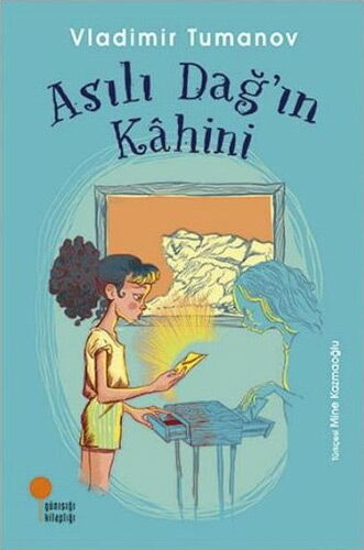 ASILI DAĞIN KAHİNİ