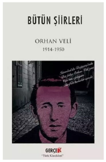 BÜTÜN ŞİİRLERİ ORHAN VELİ