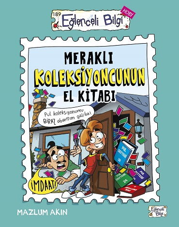 EĞLENCELİ BİLGİ 189 MERAKLI KOLEKSİYONCUNUN EL KİT