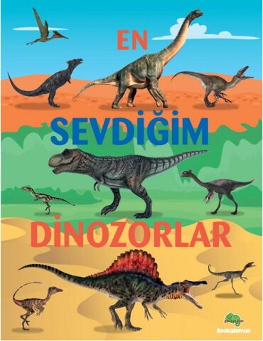 EN SEVDİĞİM DİNOZORLAR