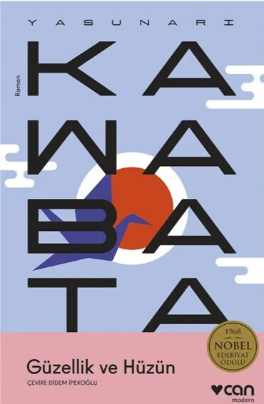 GÜZELLİK VE HÜZÜN