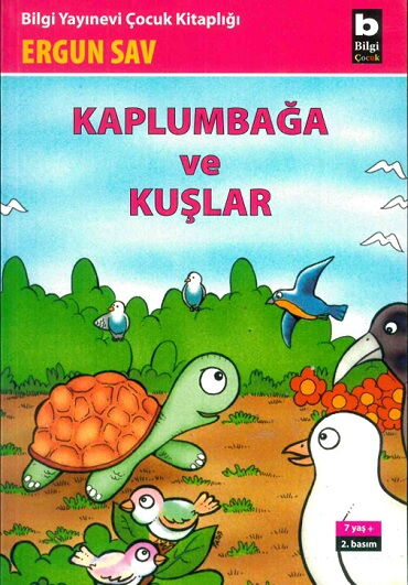 KAPLUMBAĞA VE KUŞLAR 