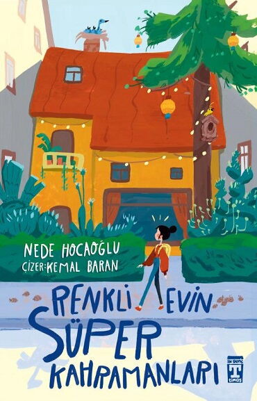 RENKLİ EVİN SÜPER KAHRAMANLARI