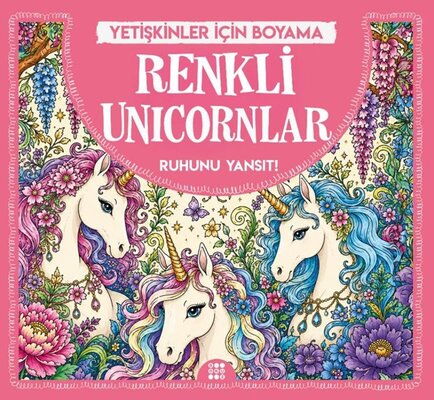 RENKLİ UNİCORNLAR YETİŞKİNLER İÇİN BOYAMA