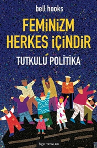 FEMİNİZM HERKES İÇİNDİR