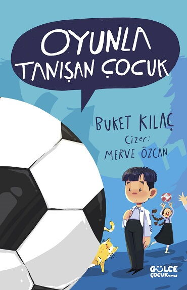 OYUNLA TANIŞAN ÇOCUK