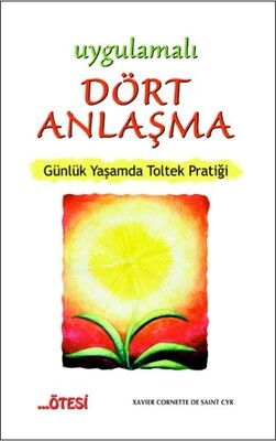 UYGULAMALI DÖRT ANLAŞMA