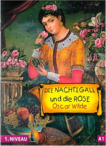 ALMANCA HİKAYE DİE NACHTİGALL UND DİE ROSE KARE KO