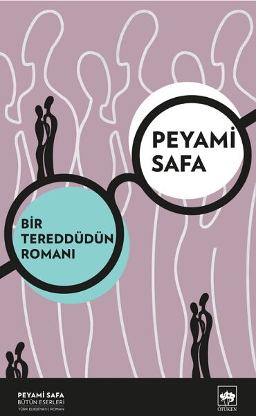 BİR TEREDDÜTÜN ROMANI YENİ