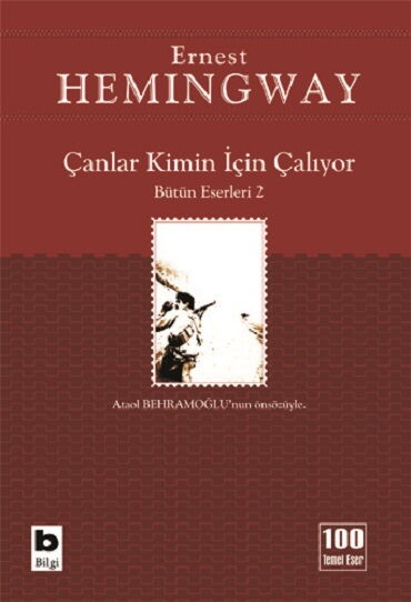 ÇANLAR KİMİN İÇİN ÇALIYOR