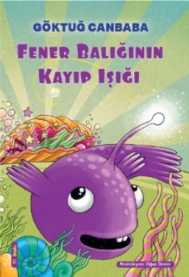 FENER BALIĞININ KAYIP IŞIĞI  