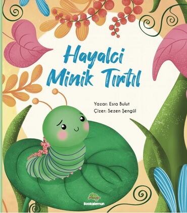 HAYALCİ MİNİK TIRTIL