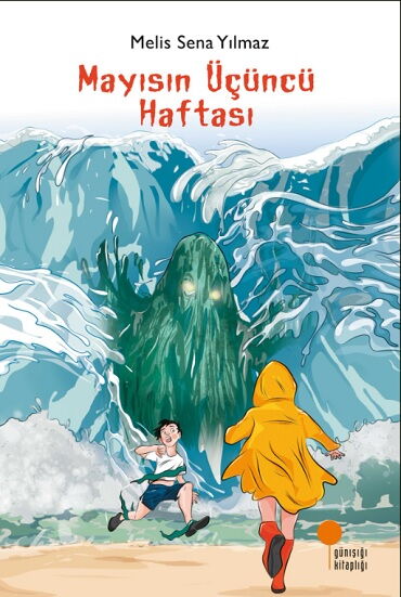 MAYISIN ÜÇÜNCÜ HAFTASI