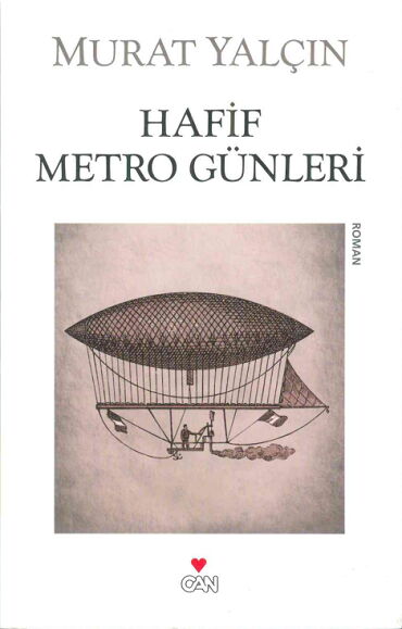 HAFİF METRO GÜNLERİ