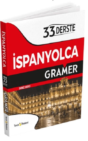 İSPANYOLCA GRAMMAR STRATEGIES 33 DERSTE TÜRKÇE AÇI