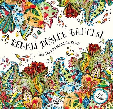 RENKLİ DÜŞLER BAHÇESİ HER YAŞ İÇİN MANDALA