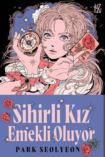 SİHİRLİ KIZ EMEKLİ OLUYOR