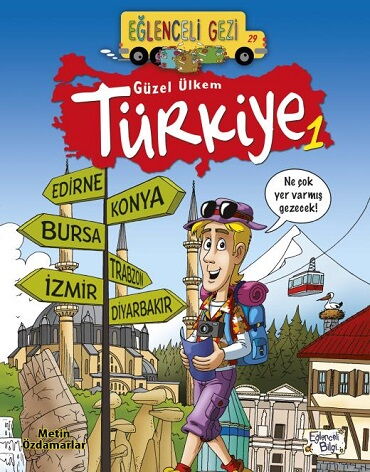 EĞLENCELİ GEZİ 29 GÜZEL ÜLKEM TÜRKİYE 1