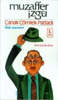 ÇANAK ÇÖMLEK PATLADI