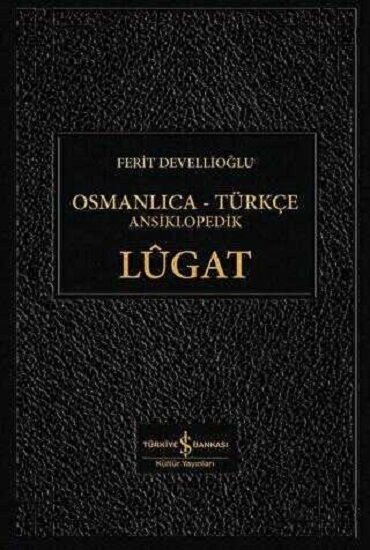 OSMANLICA TÜRKÇE ANSİKLOPEDİK LÜGAT CİLTLİ