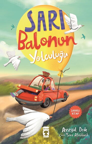SARI BALONUN YOLCULUĞU