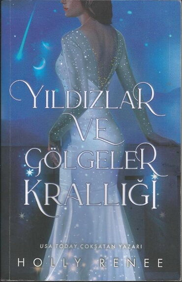 YILDIZLAR VE GÖLGELER KRALLIĞI