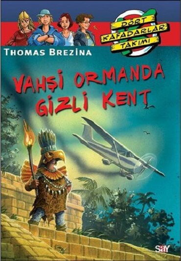 4 KAFADARLAR 26 VAHŞİ ORMAN GİZLİ KENT