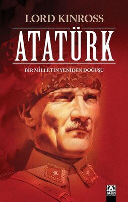 ATATÜRK(LORD KINROSS)