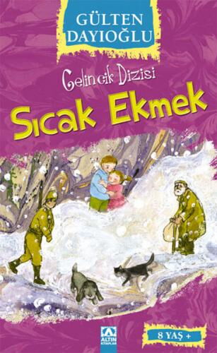 GELİNCİK DİZİSİ SICAK EKMEK