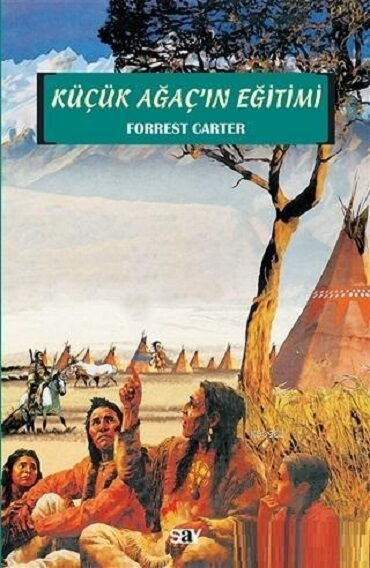 KÜÇÜK AĞACIN EĞİTİMİ