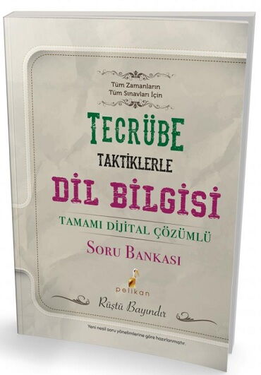 TAKTİKLERLE DİL BİLGİSİ SORU BANKASI
