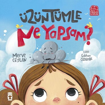 ÜZÜNTÜMLE NE YAPSAM