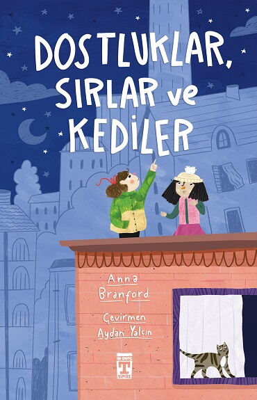DOSTLUKLAR SIRLAR VE KEDİLER