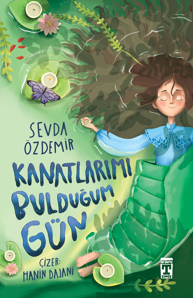 KANATLARIMI BULDUĞUM GÜN