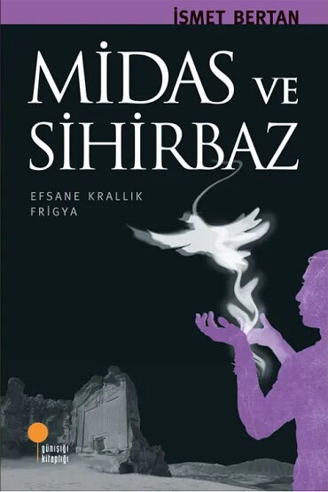 MİDAS VE SİHİRBAZ