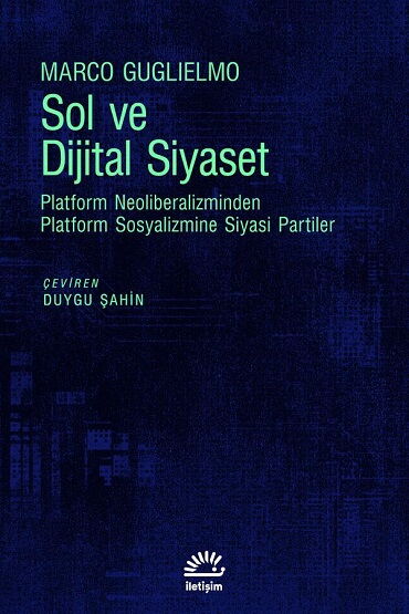 SOL VE DİJİTAL SİYASET