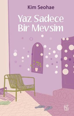 YAZ SADECE BİR MEVSİM