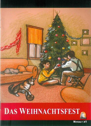 ALMANCA HİKAYE DAS WEİHNACHTSFEST
