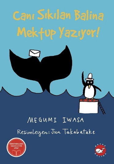 CANI SIKILAN BALİNA MEKTUP YAZIYOR